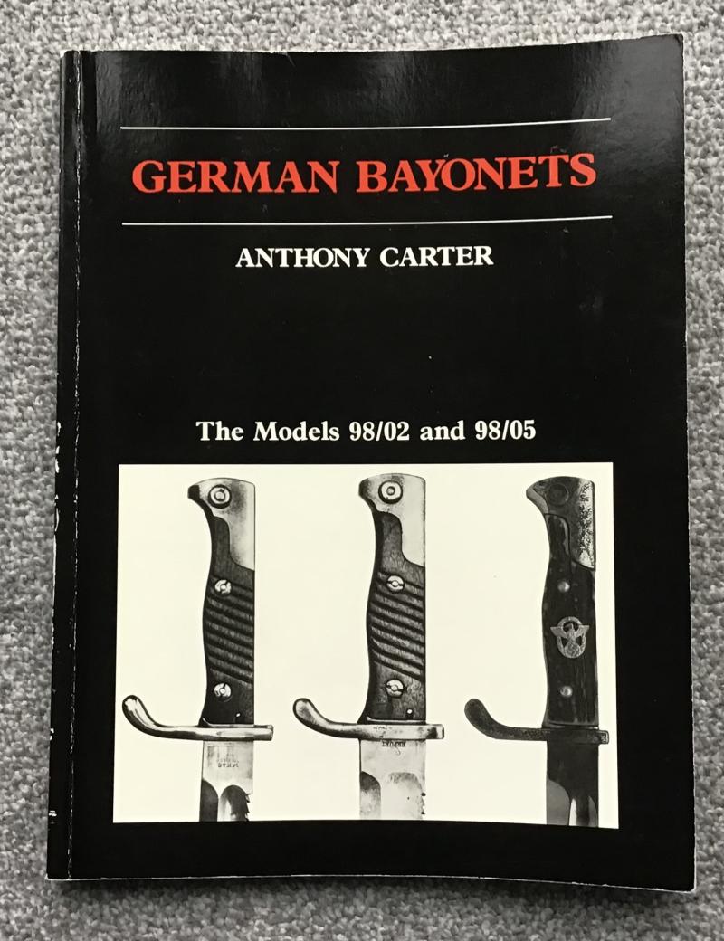 Book-German Bayonets- Anthony Carter